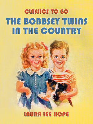 cover image of The Bobbsey Twins In the Country